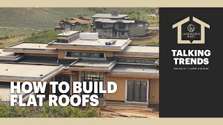 How to Build Flat Roofs