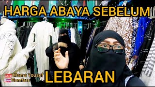 HARGA ABAYA SEBELUM LEBARAN DI SAUDI ARABIA JEDDAH!!!