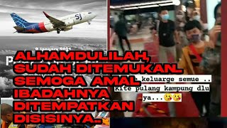 Sudah ditemukan !! Kecelakaan Pesawat SriwijayaAir Rute Jakarta- Pontianak