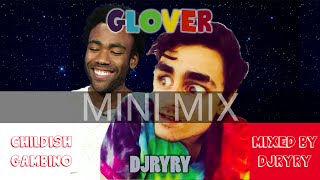 GLOVER - Album Mini Mix