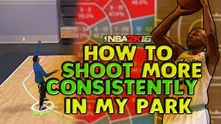 NBA 2K16 -SECRET TO SHOOTING MORE CONSISTENTLY AND GET MORE GREEN RELEASES IN MY PARK!