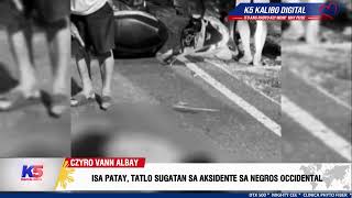 ISA PATAY, TATLO SUGATAN SA AKSIDENTE SA NEGROS OCCIDENTAL