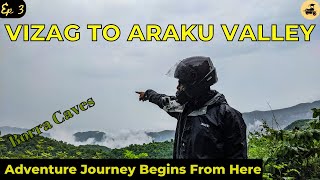 VIZAG to ARAKU Bike Ride | Continuous Raining | Borra Caves | Vizag-Araku Series Bangla Vlog | EP 3