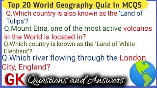 World Geography Quiz in MCQS|| World Geography Quiz||World Geography Questions