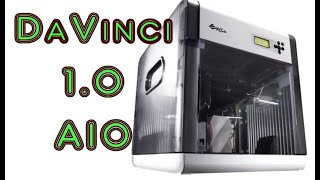 Davinci 1.0 AIO 3D Printer Overview - Working like a pro