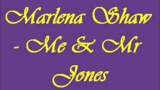 Marlena Shaw - Me & Mr Jones