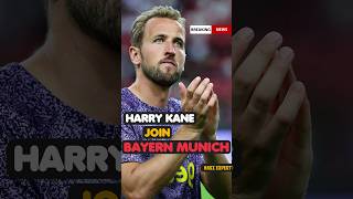 Breaking News❗️Harry Kane Join Bayern Munich😱 #kane #bayern #football #trending #shorts #viral #fyp