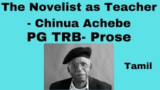 The Novelist as Teacher - Chinua Achebe| TRB PG | Prose | Common Wealth Literature