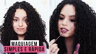 MAQUIAGEM SIMPLES E RÁPIDA | por Nanda Soares