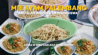 MIE AYAM PALEMBANG 10 RIBU FAVORIT MAHASISWA ! ADA PORSI SUPERNYA !