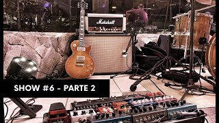 Marshall Jubilee + Gibson - Show parte 2 - Rodrigo Mellegari