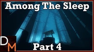 Among the Sleep - Gameplay/Walkthrough - [Part 4] (PC) w/ Dulayne