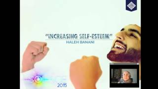 Increasing Self Esteem   Sr  Haleh Banani