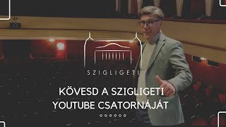 Tavaszi bérlet a Szigligetiben