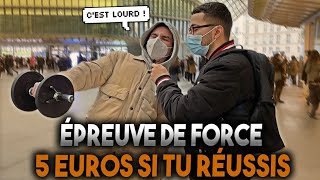 5 EUROS SI TU RÉUSSIS L'ÉPREUVE DE FORCE !💪-Microtrottoir