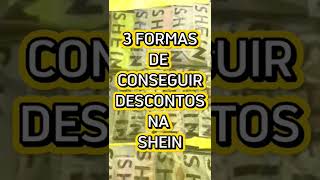 Veja 3 formas de conseguir DESCONTOS ao finalizar suas compras na Shein #shorts #sheinbrasil