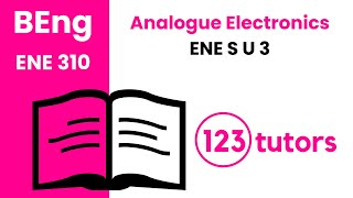 Analogue Electronics | ENE 310 | ENE S U 3 Example by 123tutors