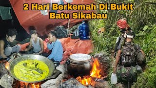 2 HARI BERKEMAH DI BUKIT BATU HUTAN SUMATRA, SEPANJANG MALAM DI GUYUR HUJAN DERAS