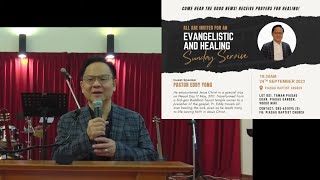 [20230924] Evangelistic & Healing Message