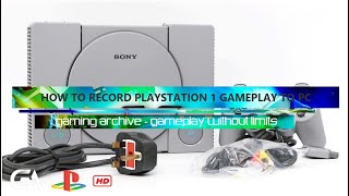 How To Capture PlayStation 1 Gameplay - How To Record Gameplay On PC PS1 Game / Screen Recorder