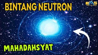 APA ITU BINTANG NEUTRON?