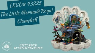 LEGO® Disney 43225 The Little Mermaid Royal Clamshell | Speed Build - Speed Brickster