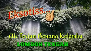 Air Terjun Benang Kelambu Lombok