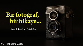 Ölüm anı fotoğrafının hikayesi...