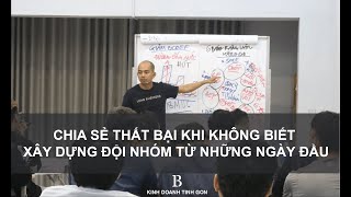 That Bai Khi Khong Biet Xay Dung Doi Nhom Tu Nhung Ngay Dau   Phan 2