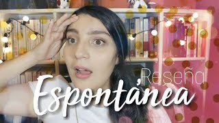 ¡Espontánea! Reseña | AndreaM