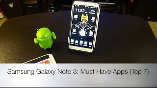 Samsung Galaxy Note 3 & 4: Must Have Apps (Top 7)