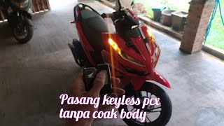 pasang keyless pcx adv 160 di honda all new vario 125 . pemasangan tanpa coak body