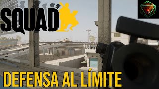 SQUAD - Defensa al límite | Gameplay Español