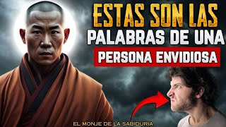 12 SEÑALES que DELATAN a una PERSONA ENVIDIOSA /Sabiduría budista / Envidia