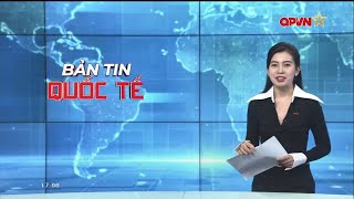 Bản tin quốc tế - International News 12-11-2024