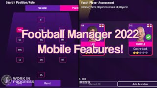 NEW FEATURES! | Reviewing Football Manager 2022 Mobile Headline Features Release!