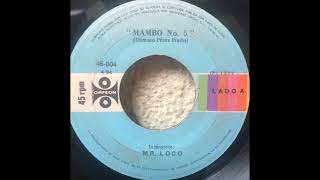 Mr. Loco / Mambo N° 5