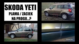 SKODA YETI WADLIWA USZCZELKA DRZWI ZACIEK PLAMA PRÓG