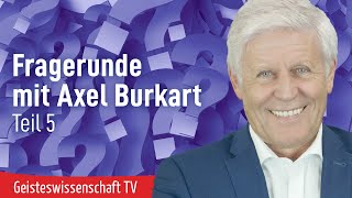 Fragerunde mit Axel Burkart Teil 5 - Geisteswissenschaft TV