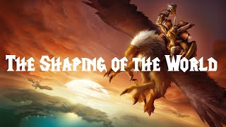 World of Warcraft Classic | The Shaping of the World