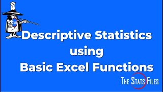 Finding Min Max Range Descriptive Statistics using Basic Excel Functions