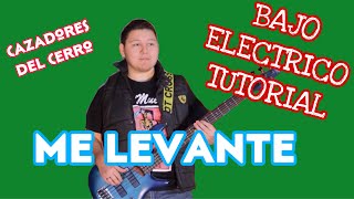 Me Levante - Los Cazadores del Cerro (TABS Bajo Electrico Tutorial)