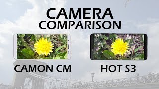 Infinix HOT S3 Vs TECNO Camon CM  Camera Comparison