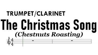 The Christmas Song Trumpet Clarinet Sheet Music Backing Track Partitura Chestnuts Roasting