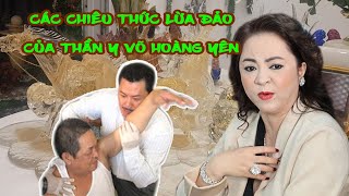 Vợ ông Dũng Lò Vôi ở Biệt Thự chục triệu đô vạch kế hoạch lừa đảo của Thần y Võ Hoàng Yên