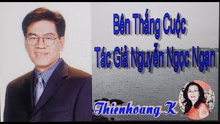 Bên Thắng Cuộc / Tác Giả Nguyễn Ngọc Ngạn/ Diễn Đọc Thiên Hoàng