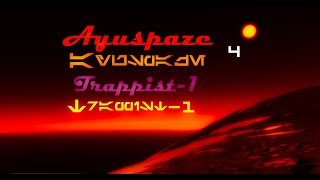 Ayuspaze  -Trappist 1-