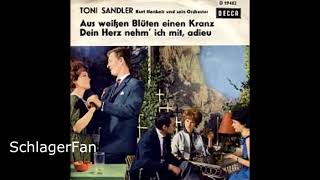 Tony Sandler - Dein Herz nehm' ich mit, Adieu - 1963