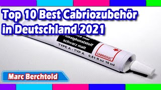 Top 10 Best Cabriozubehör in Deutschland 2021