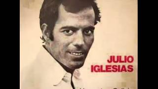 Un canto a Galicia - Julio Iglesias